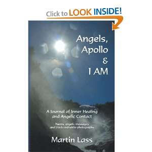   Journal of Inner Healing and Angelic Contact (9780971592407) Martin