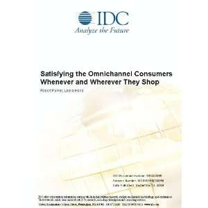 Satisfying the Omnichannel Consumers Whenever and Wherever They Shop 