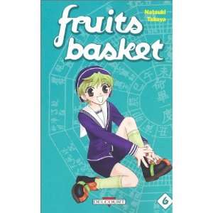  Fruits Basket, Tome 6 (French Edition) (9782847891430 