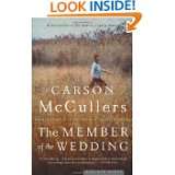The Member of the Wedding by Carson McCullers (Aug 13, 2004)