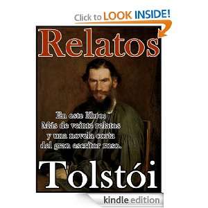 Relatos, Tolstói (Esta antología incluye más de veinte relatos y 