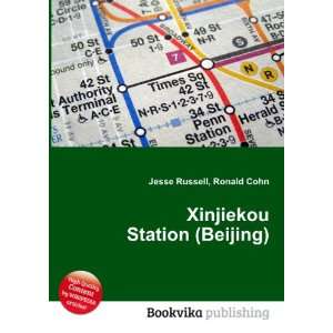 Xinjiekou Station (Beijing) Ronald Cohn Jesse Russell  