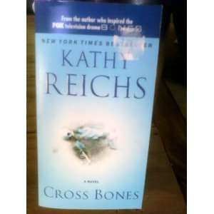   (Pocket star books ,june 2006) by Kathy Reichs KATHY REICHS Books