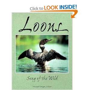  Loons Song of the Wild (9780896582798) Michael Dregni 