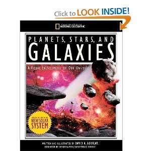  Planets, Stars, and Galaxies A Visual Encyclopedia of Our 