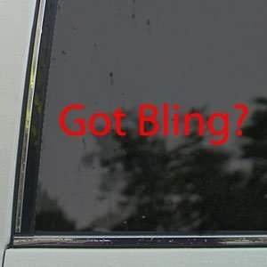  Got Bling? Red Decal Gold Diamonds Ice Window Red Sticker 