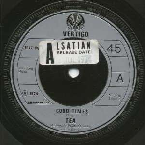    GOOD TIMES 7 INCH (7 VINYL 45) UK VERTIGO 1974 TEA Music