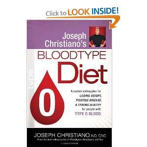 Diet O A custom eating plan for losing weight, fighting disease 
