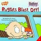 Rugrats Blast Off (Rugrats (Simon & Schuster Paperback)), Stephanie 