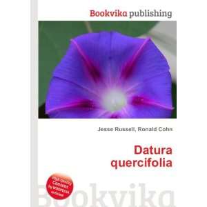 Datura quercifolia Ronald Cohn Jesse Russell  Books