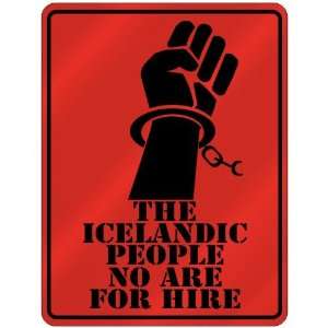  New  The Icelandic People No Are For Hire  Iceland 