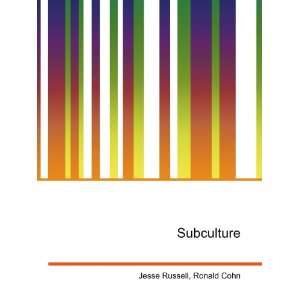  Subculture Ronald Cohn Jesse Russell Books