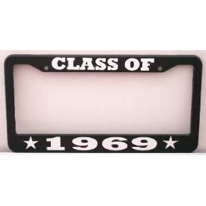  CLASS OF 1969 License Plate Frame Automotive