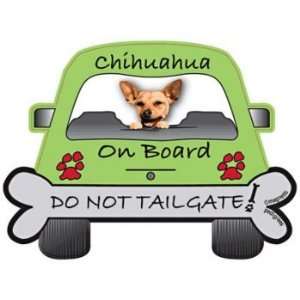  Do Not Tailgate Chihuahua Magnet