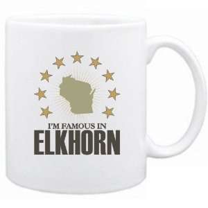   Famous In Elkhorn  Wisconsin Mug Usa City 