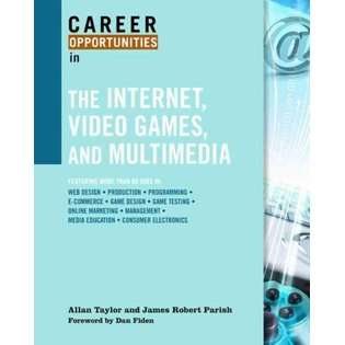 Non Fiction Career Opportunities in the Internet, Video Games, and 