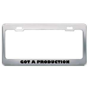 Got A Production Planner? Career Profession Metal License Plate Frame 