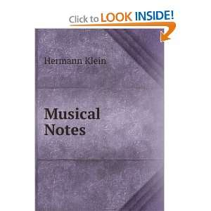  Musical Notes Hermann Klein Books
