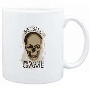  Mug White  Netball the toughest game  Sports Sports 