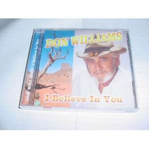  Audio Music CD Compact Disc Of DON WILLIAMS I Believe In 