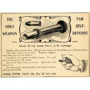  1909 Ad Self Defense Pencil Pistol .32 Caliber Gun 