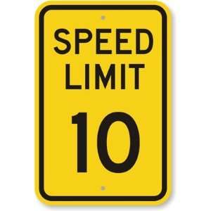  Speed Limit 10 Engineer Grade Sign, 18 x 12 Office 