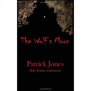 The Wolfs Moon by Patrick Jones (Jan 11, 2012)