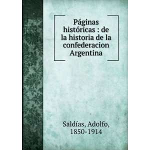 PÃ¡ginas histÃ³ricas  de la historia de la confederacion 