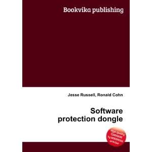  Software protection dongle Ronald Cohn Jesse Russell 