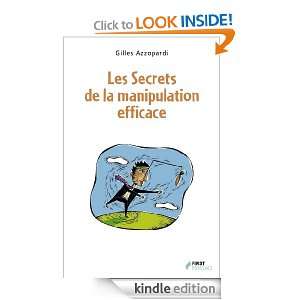Les Secrets de la manipulation efficace (Psycho) (French Edition 