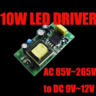High Power 10W LED Driver AC 85V~265V to DC 9V~12V  