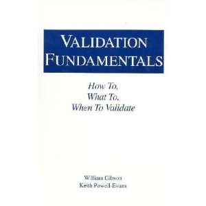  Validation Fundamentals **ISBN 9781574910704** W 