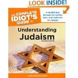 The Complete Idiots Guide to Understanding Judaism, 2nd Edition by 