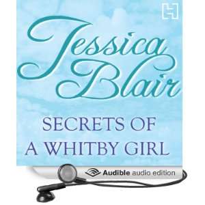  Secrets of a Whitby Girl (Audible Audio Edition) Jessica 