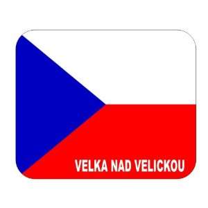  Czech Republic, Velka nad Velickou Mouse Pad Everything 