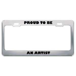  ID Rather Be An Artist Profession Career License Plate 