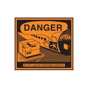   DO NOT LOAD IN PASSENGER AIRCRAFT 4 1/4 x 4 3/4 Roll of 500 Stickers