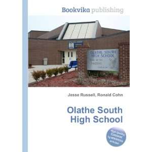  Olathe South High School Ronald Cohn Jesse Russell Books
