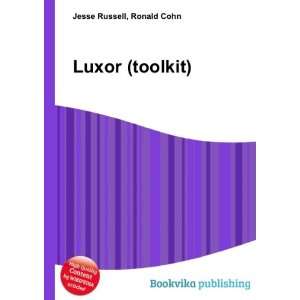  Luxor (toolkit) Ronald Cohn Jesse Russell Books