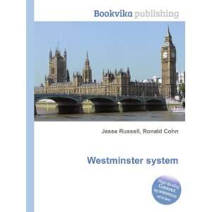 Westminster system Ronald Cohn Jesse Russell  Books