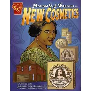  Madam C. J. Walker and New Cosmetics (Inventions and 