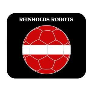  Reinholds Robots (Latvia) Soccer Mouse Pad Everything 