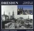 Dresden, Ein Stadtbild im Wandel von Uwe Schieferdecker