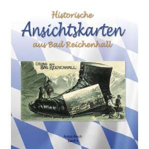   Ansichtskarten aus Bad Reichenhall  Anton Resch Bücher