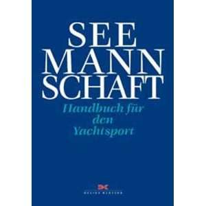   den Yachtsport  John Bassiner, Ekkehard Schonart Bücher