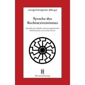   Publikationen und rechter Musik  Georg Schuppener Bücher