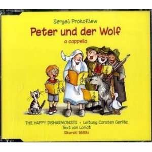 Peter und der Wolf. CD Hörspiel CD für Sprecher und gemischten Chor 