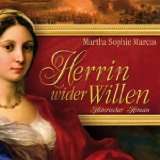 Herrin wider Willen von Martha Sophie Marcus (Aut (Audio CD) (1)