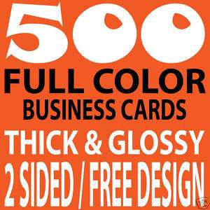 500 THICK & GLOSSY COLOR BUSINESS CARDS + FREE DESIGN  