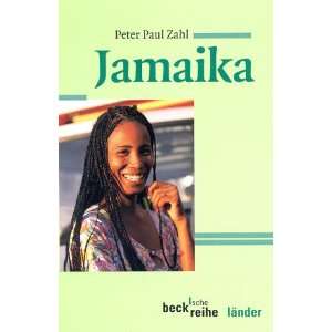 Jamaika  Peter Paul Zahl Bücher